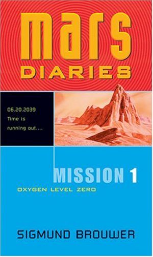 [Mars Diaries 01] • Oxygen Level Zero Mission 1